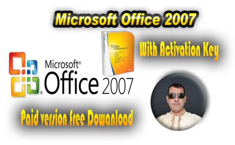 Microsoft office 2007 free download for windows 7